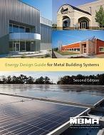 Energy Design Guide for Metal Building Systems, Second Edition